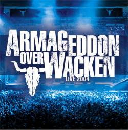 Compilations : Armageddon Over Wacken Live 2004